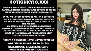 Sexy pornstar Hotkinkyjo with XO speculum in ass, deep dildo, bellybulge &amp_ extreme gape