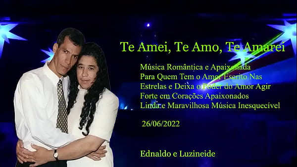 Te Amei, Te Amo, Te Amarei,, Linda M&uacute;sica Rom&acirc;ntica E Apaixonada, Para Refletir O Cora&ccedil;&atilde;o E Relembrar O Passado De Um Grande Amor Que Viveu Algu&eacute;m thumbnail