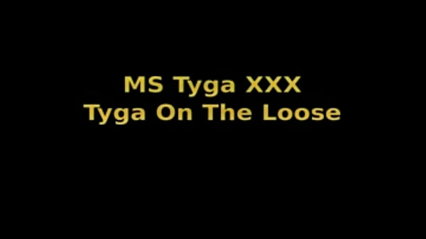 Ms Tyga On The Loose thumbnail