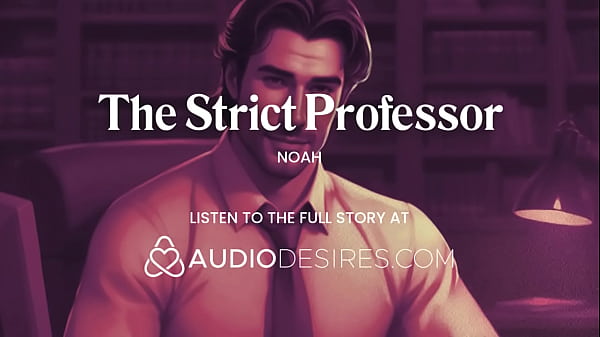 ASMR Audio Porn Fantasy: Teacher Makes You Beg for His Cock &ndash; Erotic Audio Experience 