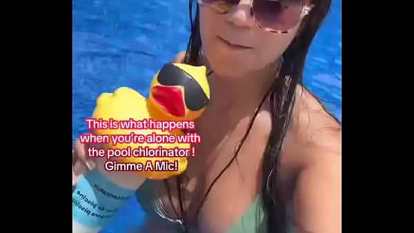 This is what happens when you&rsquo_re alone with the pool chlorinator! Gimme A Mic!