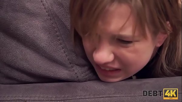 Nonton Debt4k. Collector S Teen Girl And Fucks Her Perfectly Shaved Pussy For Debt thumbnail