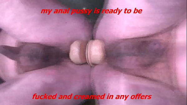 if you like fucking anal pussy then my anal pussy is ready and waiting to be fucked and creamed in part 6
