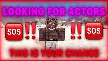 LOOKING FOR ACTORS! (ROBLOX)