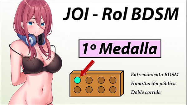 JOI Aventura Rol Hentai - Primera medalla BDSM - En españ_ol