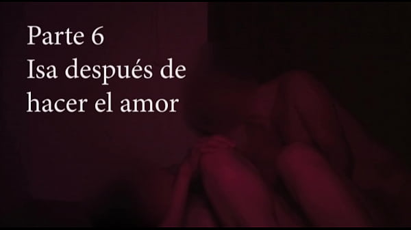 Isa despu&eacute_s de hacer el amor platica con sus amigos parte 6