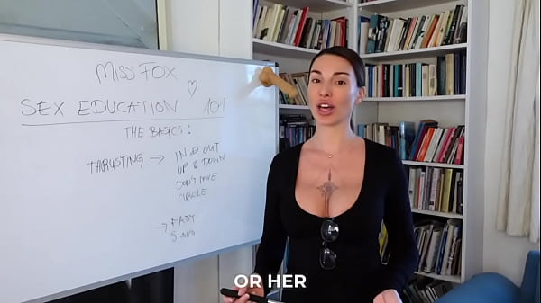 &bdquo_How to Fuck&ldquo_ - Sex Lesson with Ms. Fox