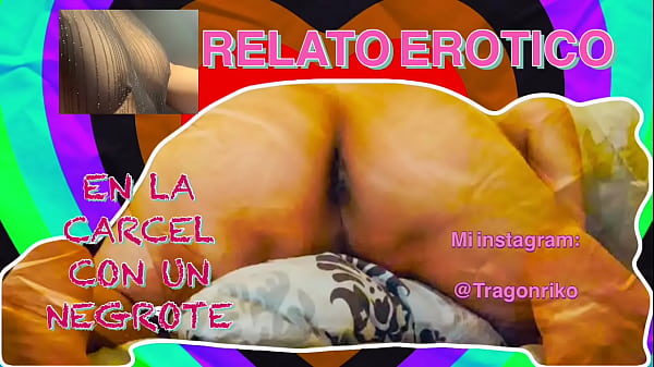 "un Macho Alfa Negro Me Coje En La Carcel" (relato Erotico) thumbnail