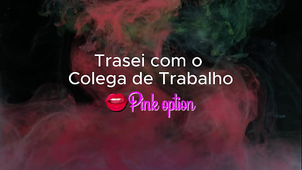 Nonton Transei Colega Do Servi&ccedil;o - Conto Er&oacute;tico thumbnail