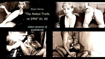 Peter Stone - The Naked Truth, Or Pms (prose By My Spouse), The Original Video On Of The Audiobook (11, 12)... thumbnail