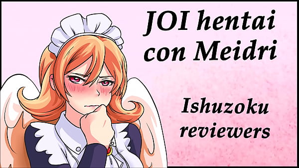 JOI hentai con Meidri, Ishuzoku Reviewers, voz españ_ola.